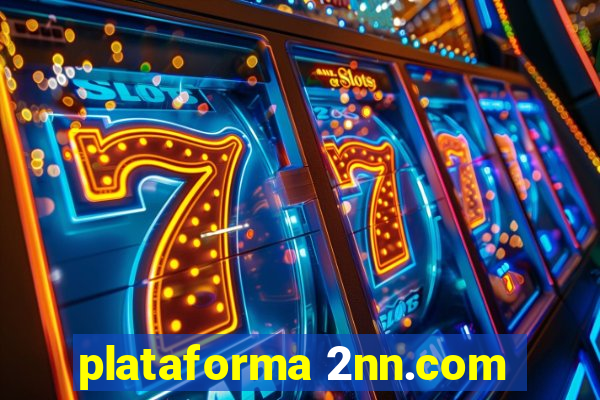 plataforma 2nn.com